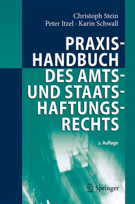 Stein / Itzel / Schwall | Praxishandbuch des Amts- und Staatshaftungsrechts | E-Book | sack.de