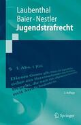 Laubenthal / Baier / Nestler |  Jugendstrafrecht | Buch |  Sack Fachmedien