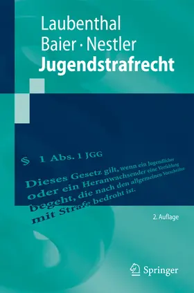 Laubenthal / Baier / Nestler |  Jugendstrafrecht | eBook | Sack Fachmedien