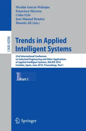 García-Pedrajas / Herrera / Ali |  Trends in Applied Intelligent Systems | Buch |  Sack Fachmedien