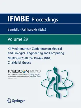 Pallikarakis / Bamidis |  XII Mediterranean Conference on Medical and Biological Engineering and Computing 2010 | eBook | Sack Fachmedien