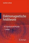 Lehner |  Elektromagnetische Feldtheorie | Buch |  Sack Fachmedien