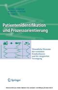 Rohner / Winter |  Patientenidentifikation und Prozessorientierung | eBook | Sack Fachmedien
