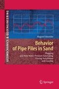 Iskander |  Iskander, M: Behavior of Pipe Piles in Sand | Buch |  Sack Fachmedien