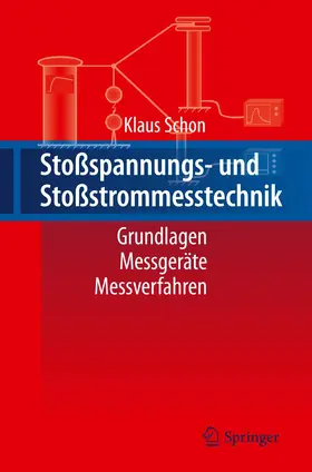 Schon | Stoßspannungs- und Stoßstrommesstechnik | Buch | 978-3-642-13116-5 | www.sack.de
