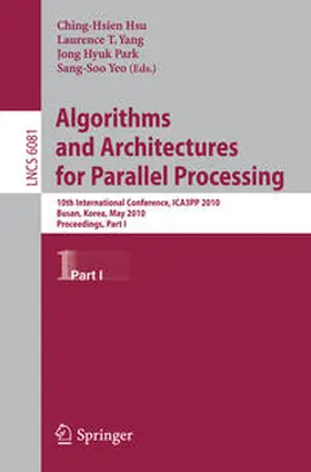 Yeo / Park / Yang |  Algorithms and Architectures for Parallel Processing | eBook | Sack Fachmedien