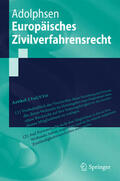 Adolphsen |  Europäisches Zivilverfahrensrecht | eBook | Sack Fachmedien
