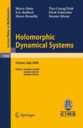 Sibony / Schleicher / Gentili |  Holomorphic Dynamical Systems | Buch |  Sack Fachmedien