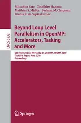 Sato / Hanawa / Müller | Beyond Loop Level Parallelism in OpenMP: Accelerators, Tasking and More | E-Book | sack.de