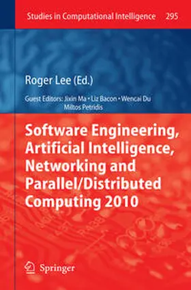 Lee |  Software Engineering, Artificial Intelligence, Networking and Parallel/Distributed Computing 2010 | eBook | Sack Fachmedien