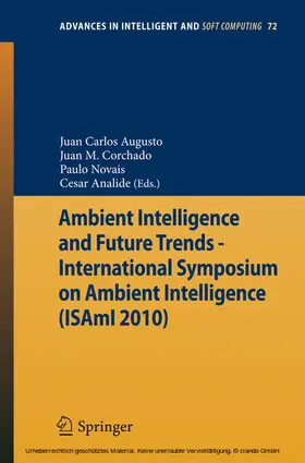 Corchado Rodríguez / Augusto / Novais |  Ambient Intelligence and Future Trends - | eBook | Sack Fachmedien