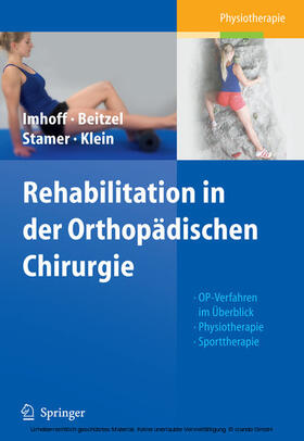 Imhoff / Beitzel / Stamer | Rehabilitation in der Orthopädischen Chirurgie | E-Book | sack.de