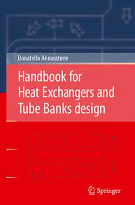 Annaratone |  Handbook for Heat Exchangers and Tube Banks design | Buch |  Sack Fachmedien