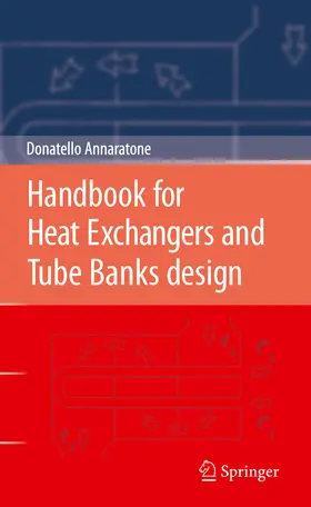 Annaratone |  Handbook for Heat Exchangers and Tube Banks design | eBook | Sack Fachmedien