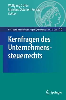 Osterloh-Konrad / Schön |  Kernfragen des Unternehmenssteuerrechts | Buch |  Sack Fachmedien