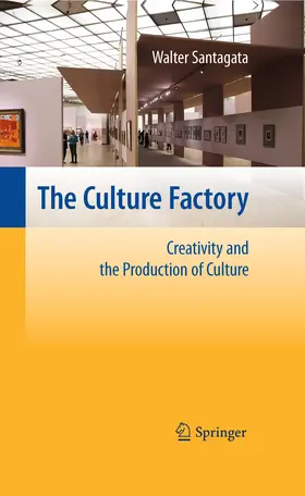 Santagata |  The Culture Factory | eBook | Sack Fachmedien