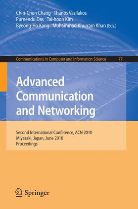 Vasilakos / Das / Kang | Advanced Communication and Networking | Buch | 978-3-642-13404-3 | sack.de