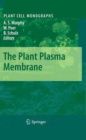 Murphy / Peer / Schulz | The Plant Plasma Membrane | E-Book | www.sack.de