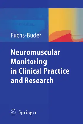 Fuchs-Buder |  Neuromuscular Monitoring | eBook | Sack Fachmedien