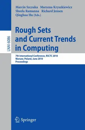 Szczuka / Hu / Kryszkiewicz |  Rough Sets and Current Trends in Computing | Buch |  Sack Fachmedien