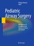 Monnier |  Pediatric Airway Surgery | eBook | Sack Fachmedien