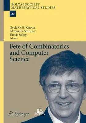 Katona / Szönyi / Schrijver |  Fete of Combinatorics and Computer Science | Buch |  Sack Fachmedien