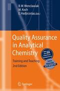 Wenclawiak / Hadjicostas / Koch |  Quality Assurance in Analytical Chemistry | Buch |  Sack Fachmedien