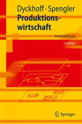 Dyckhoff / Spengler | Produktionswirtschaft | E-Book | sack.de