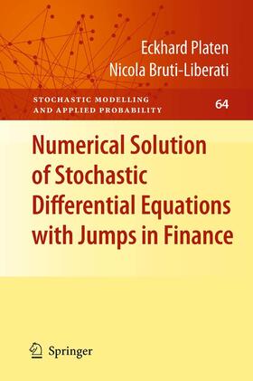 Platen / Bruti-Liberati | Numerical Solution of Stochastic Differential Equations with Jumps in Finance | E-Book | sack.de