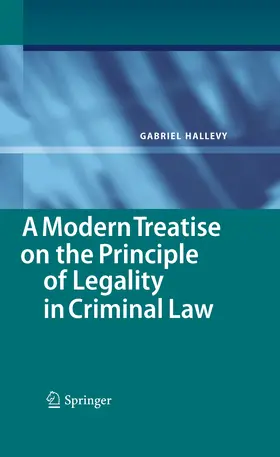 Hallevy | A Modern Treatise on the Principle of Legality in Criminal Law | E-Book | www.sack.de