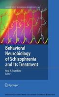 Swerdlow |  Behavioral Neurobiology of Schizophrenia and Its Treatment | eBook | Sack Fachmedien