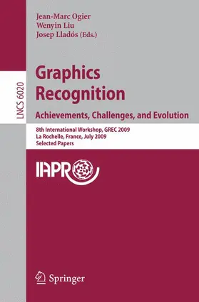 Ogier / Liu / Llados |  Graphics Recognition: Achievements, Challenges, and Evolution | Buch |  Sack Fachmedien