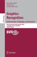 Ogier / Liu / Llados |  Graphics Recognition: Achievements, Challenges, and Evolution | Buch |  Sack Fachmedien