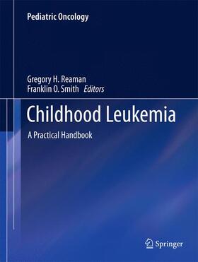 Smith / Reaman | Childhood Leukemia | Buch | 978-3-642-13780-8 | sack.de