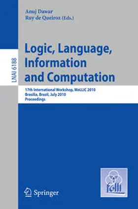Dawar / de Queiroz |  Logic, Language, Information and Computation | eBook | Sack Fachmedien
