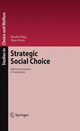 Peleg / Peters | Peleg, B: Strategic Social Choice | Buch | 978-3-642-13874-4 | sack.de
