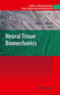 Bilston |  Neural Tissue Biomechanics | eBook | Sack Fachmedien