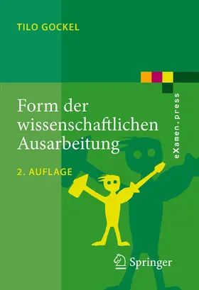 Gockel | Form der wissenschaftlichen Ausarbeitung | E-Book | www.sack.de