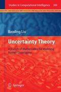 Liu |  Uncertainty Theory | Buch |  Sack Fachmedien