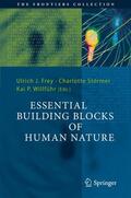 Frey / Willführ / Störmer |  Essential Building Blocks of Human Nature | Buch |  Sack Fachmedien