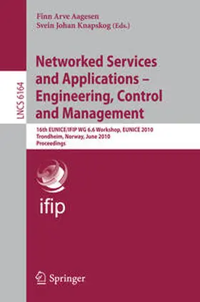 Aagesen / Knapskog | Networked Services and Applications - Engineering, Control and Management | E-Book | sack.de