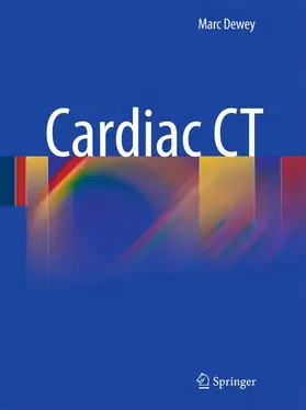 Dewey | Cardiac CT | Buch | 978-3-642-14021-1 | www.sack.de
