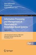 Hüllermeier / Kruse / Hoffmann |  Înformation Processing and Management of Uncertainty | Buch |  Sack Fachmedien