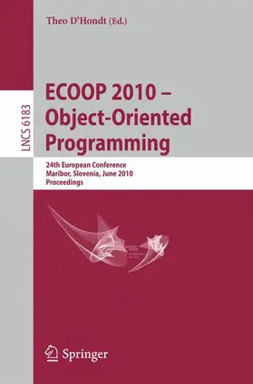 D'Hondt |  ECOOP 2010 -- Object-Oriented Programming | Buch |  Sack Fachmedien
