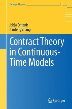 Zhang / Cvitanic | Contract Theory in Continuous-Time Models | Buch | 978-3-642-14199-7 | sack.de