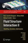 Bungartz / Schäfer / Mehl |  Fluid Structure Interaction II | Buch |  Sack Fachmedien