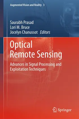 Prasad / Chanussot / Bruce |  Optical Remote Sensing | Buch |  Sack Fachmedien