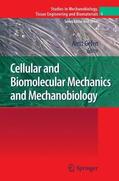 Gefen |  Cellular and Biomolecular Mechanics and Mechanobiology | eBook | Sack Fachmedien