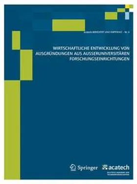  Wirtschaftliche Entwicklung von Ausgründungen aus außeruniversitären Forschungseinrichtungen | Buch |  Sack Fachmedien