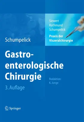 Schumpelick |  Praxis der Viszeralchirurgie | eBook | Sack Fachmedien